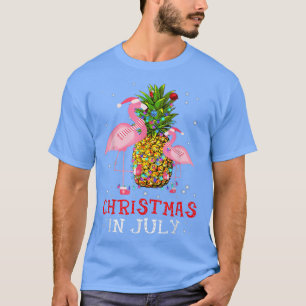 Christmas in July Funny Flamingo Pineapple Summer T-Shirt