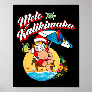 Christmas In July Funny Hawaiian Kids Summer Santa Poster