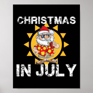 Christmas In July Funny Santa In Hawaiian Shirt Te Poster