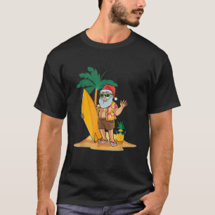 Christmas in July Funny Santa Summer Surf Hawaiian T-Shirt