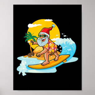 Christmas In July Funny Santa Surfing Summer Aloha Poster