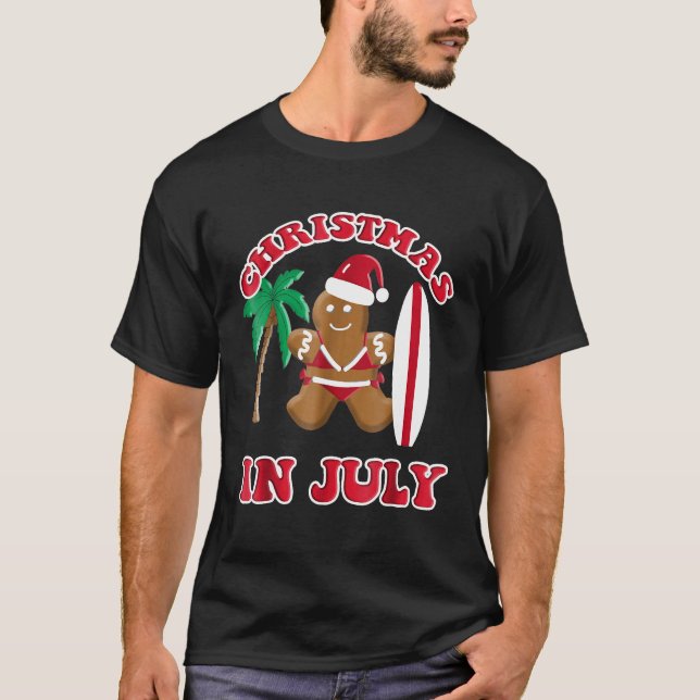 Christmas In July Gingerbread Cookie Bikini Surfbo T-Shirt (Front)