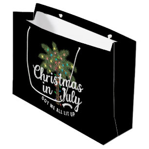 Christmas in July Got Me All Lit Up  Large Gift Bag