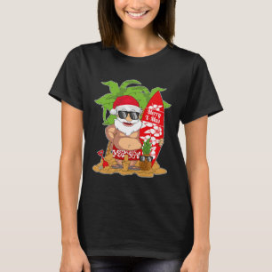 Christmas In July I Santa Hawaiian Surfing I Xmas T-Shirt