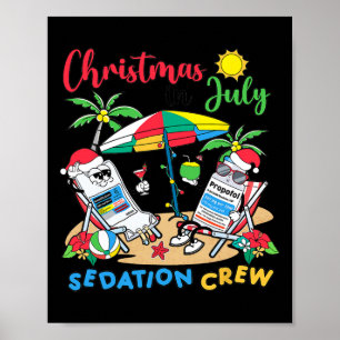 Christmas In July Icu Nurse Sedation Crew Critical Poster