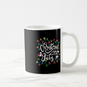 Christmas In July Lights Funny Summer Xmas Men Wom Coffee Mug