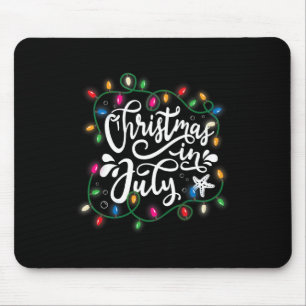 Christmas In July Lights Funny Summer Xmas Men Wom Mouse Mat