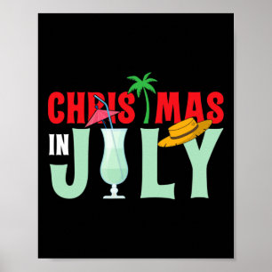 Christmas In July Merry Christmas Summer Funny San Poster