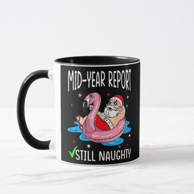Christmas in July Mid Year Report Still Naughty Mug (Left)