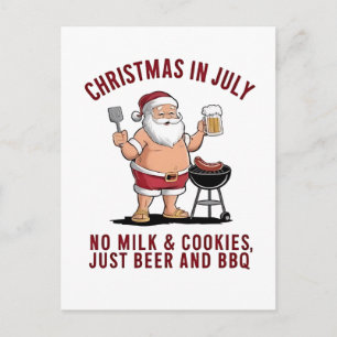 Christmas in July: No Milk, No Cookies, Just Beer  Holiday Postcard