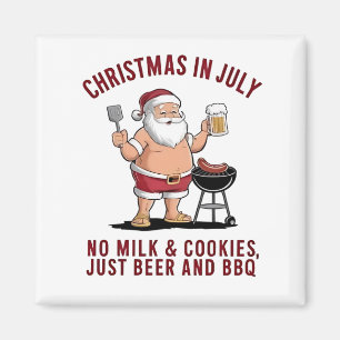 Christmas in July: No Milk, No Cookies, Just Beer Magnet