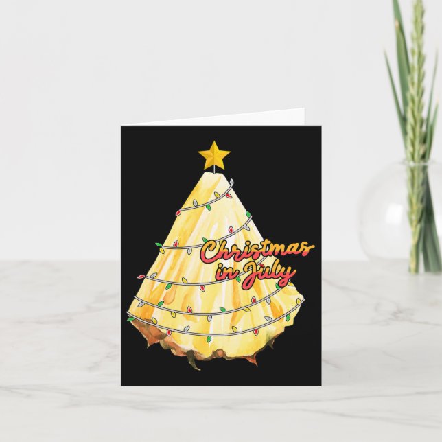 Christmas In July Pineapple Christmas Tree Summer  Card (Front)