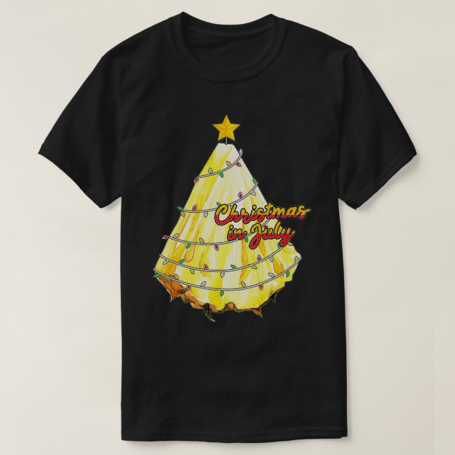 Christmas in July Pineapple Christmas Tree Summer  T-Shirt (Design Front)