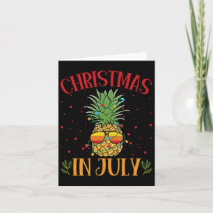 Christmas In July Pineapple Summer Holiday Card