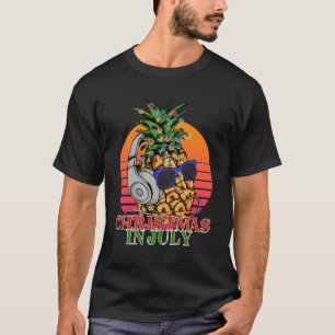 Christmas in July pineapple T-Shirt