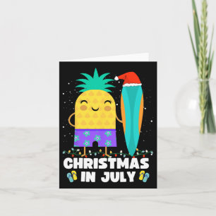 Christmas In July Pineapple Xmas In July Decoratio Card