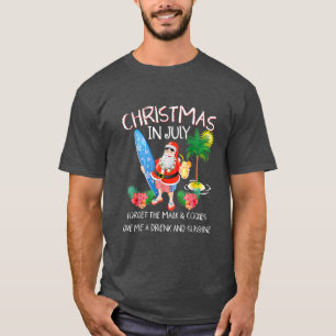 Christmas In July Pool Party Santa Men Women Vacat T-Shirt