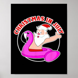 Christmas In July Santa Flamingo Pool Float Poster