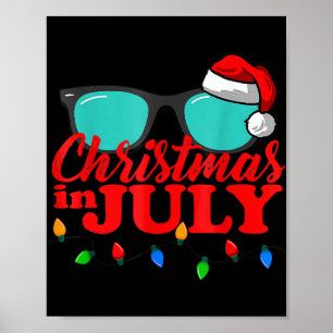 Christmas In July Santa Hat Sunglasses Summer Cele Poster