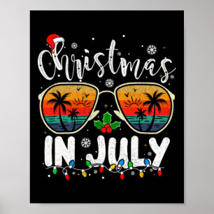 Christmas In July Santa Hat Sungles Summer Vacatio Poster