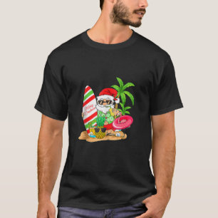 Christmas in July Santa Hawaiian Summer Surf Surfi T-Shirt