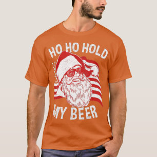 Christmas In July Santa Ho Ho Hold My Beer T-Shirt