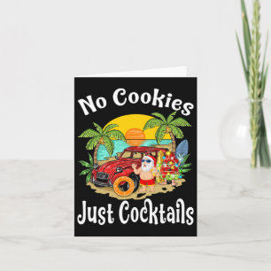 Christmas In July Santa No Cookies Just Tails Wate Card