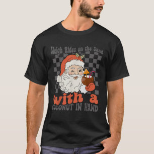 Christmas In July Santa Sleigh on The Sand With A  T-Shirt