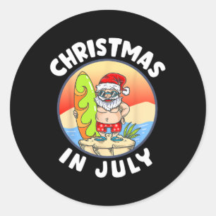 Christmas In July Santa Summer Beach Christmas In Classic Round Sticker