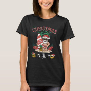 Christmas In July Santa Summer Beach Vacation T-Shirt