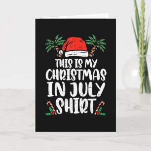 Christmas In July Shirt Santa Hat Summer Beach Vac Card