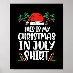 Christmas In July Shirt Santa Hat Summer Beach Vac Poster