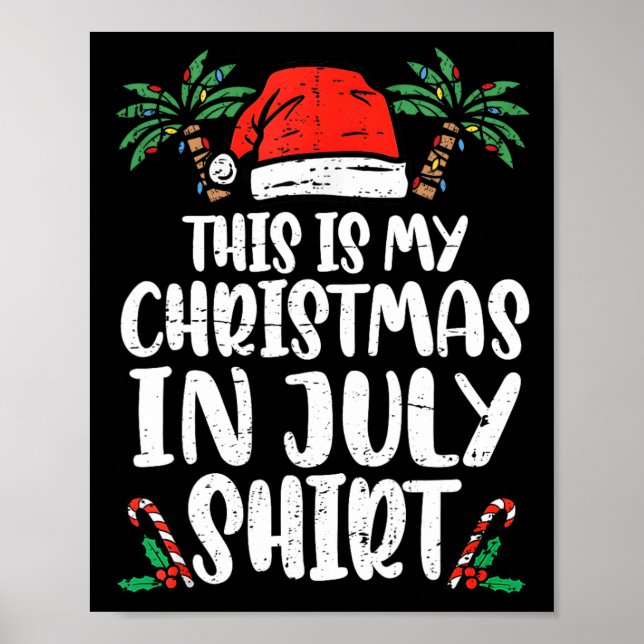 Christmas In July Shirt Santa Hat Summer Beach Vac Poster (Front)