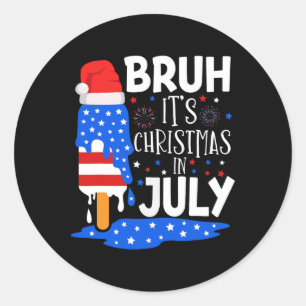 Christmas In July Shirts For Kids Bruh Ice Pops 4t Classic Round Sticker