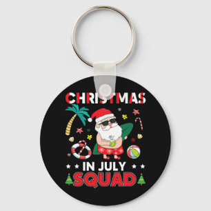 Christmas In July Squad Cute Christmas Summer Vaca Key Ring