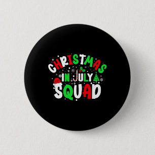 Christmas In July Squad Funny Christma Summer Men 6 Cm Round Badge