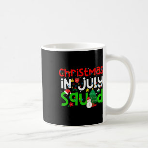 Christmas In July Squad Funny Summer Xmas Men Wome Coffee Mug