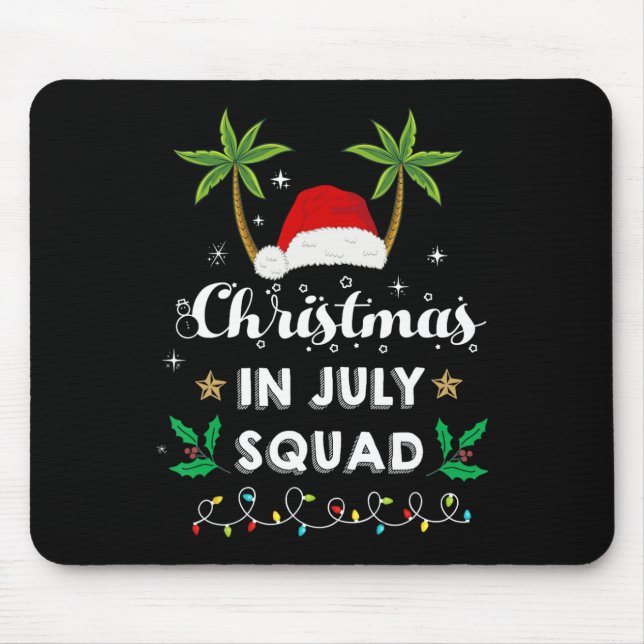Christmas In July Squad Funny Summer Xmas Santa Ha Mouse Mat (Front)