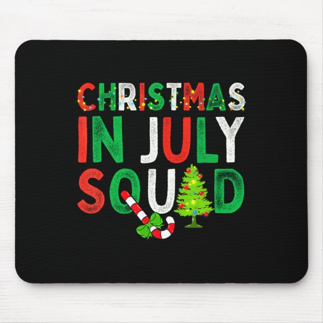 Christmas In July Squad Funny Xmas Men Women Kids  Mouse Mat (Front)