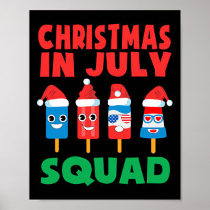 Christmas In July Squad Ice Pop Crew Santa Hat Dec Poster