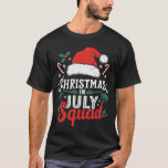 Christmas In July Squad Shirt Family Vacation Summ<br><div class="desc">Christmas In July Squad Shirt Family Vacation Summer Outfits</div>