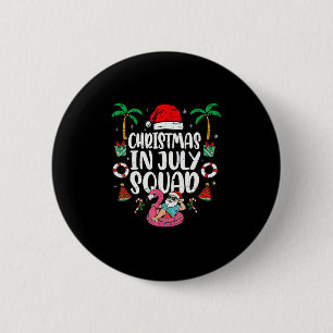 Christmas In July Squad Summer Vacation 6 Cm Round Badge