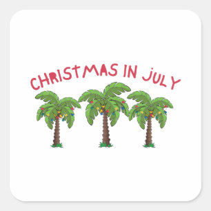 Christmas In July Square Sticker