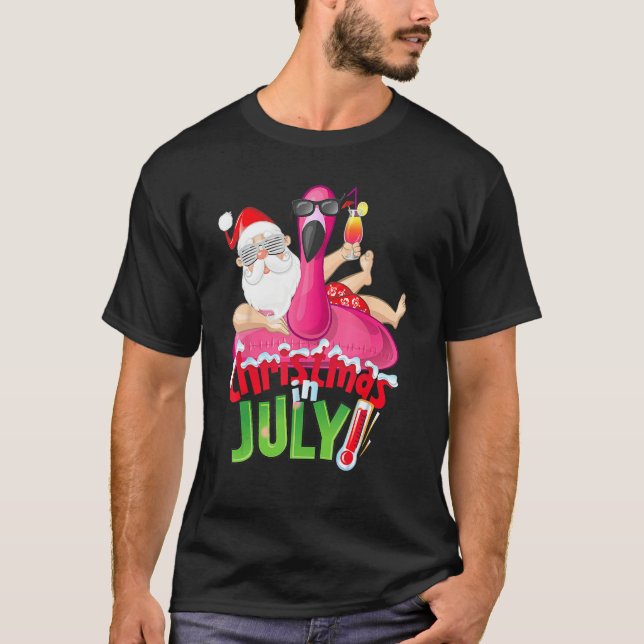 Christmas In July  Summer Flamingo Float Xmas 1 T-Shirt (Front)