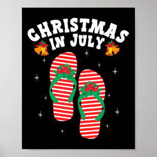 Christmas In July Summer Flip Flops Beach Vacation Poster