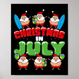 Christmas In July Summer Santa Costume Xmas Party Poster