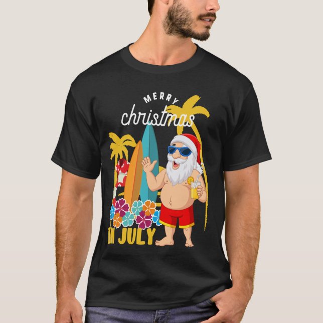 Christmas in July Summer Vacation July Xmas Beach  T-Shirt (Front)