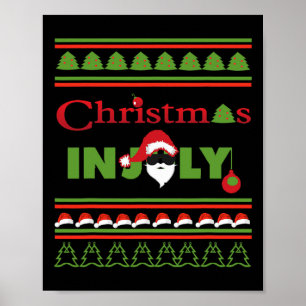Christmas In July T Shirt. Christmas In July Ugly Poster