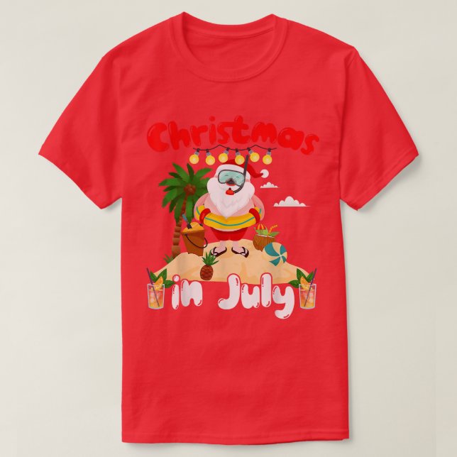 Christmas In July T Shirt Funny Santa Summer Beach (Design Front)