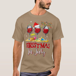 Christmas in July Three Glass Of Red Wine Summer 2 T-Shirt
